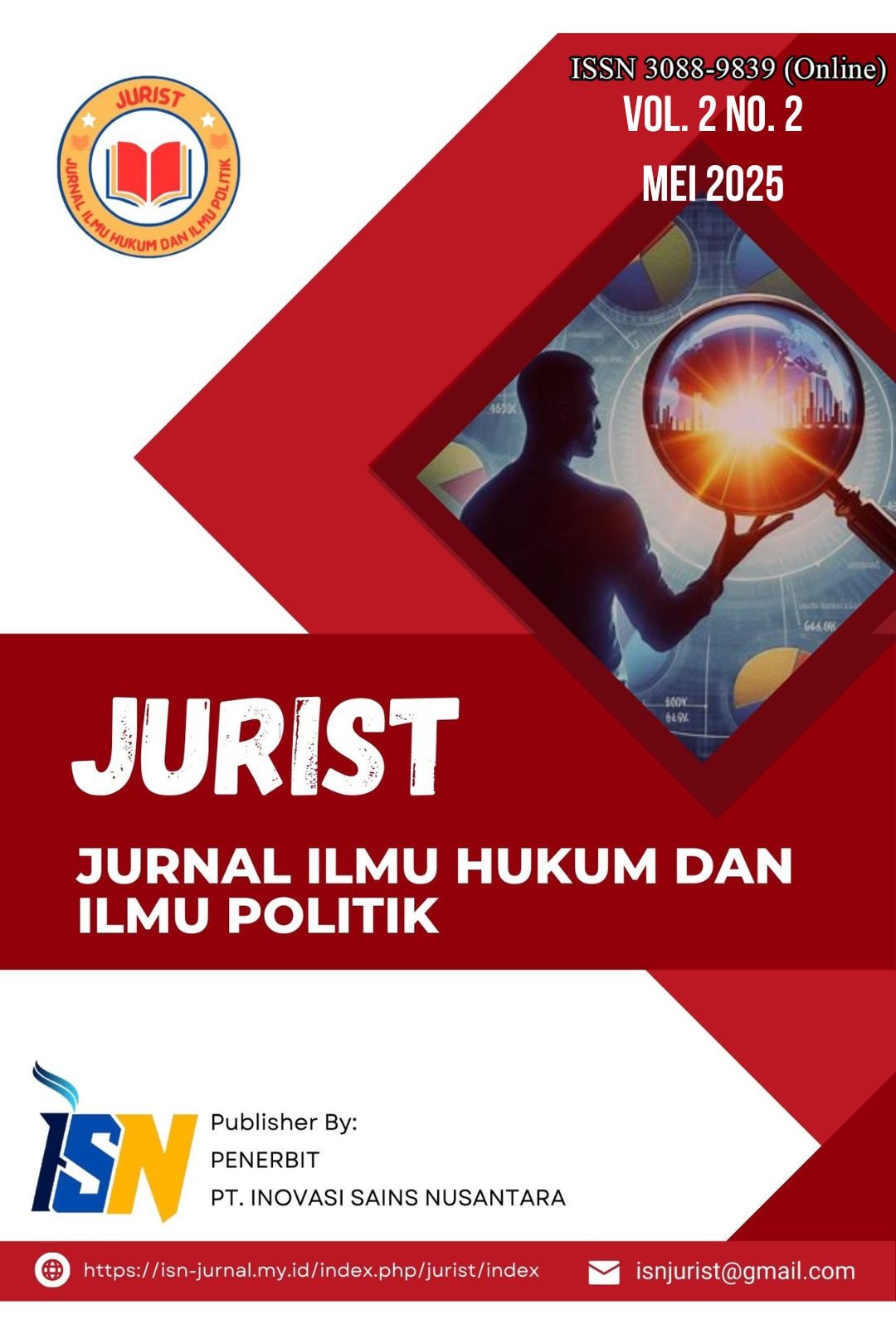 View Vol. 2 No. 2 (2025): JURIST: Jurnal Ilmu Hukum dan Ilmu Politik