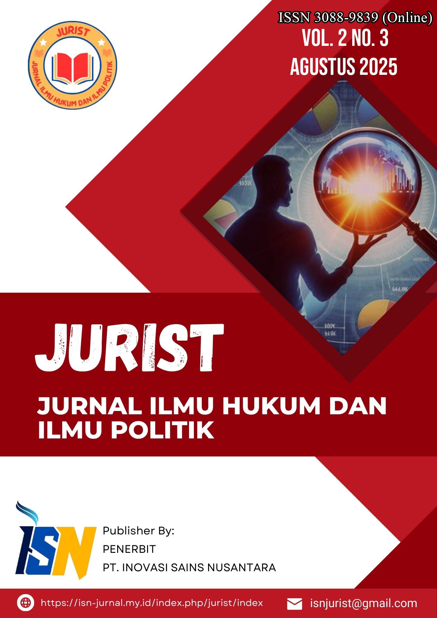 View Vol. 2 No. 3 (2025): JURIST: Jurnal Ilmu Hukum dan Ilmu Politik