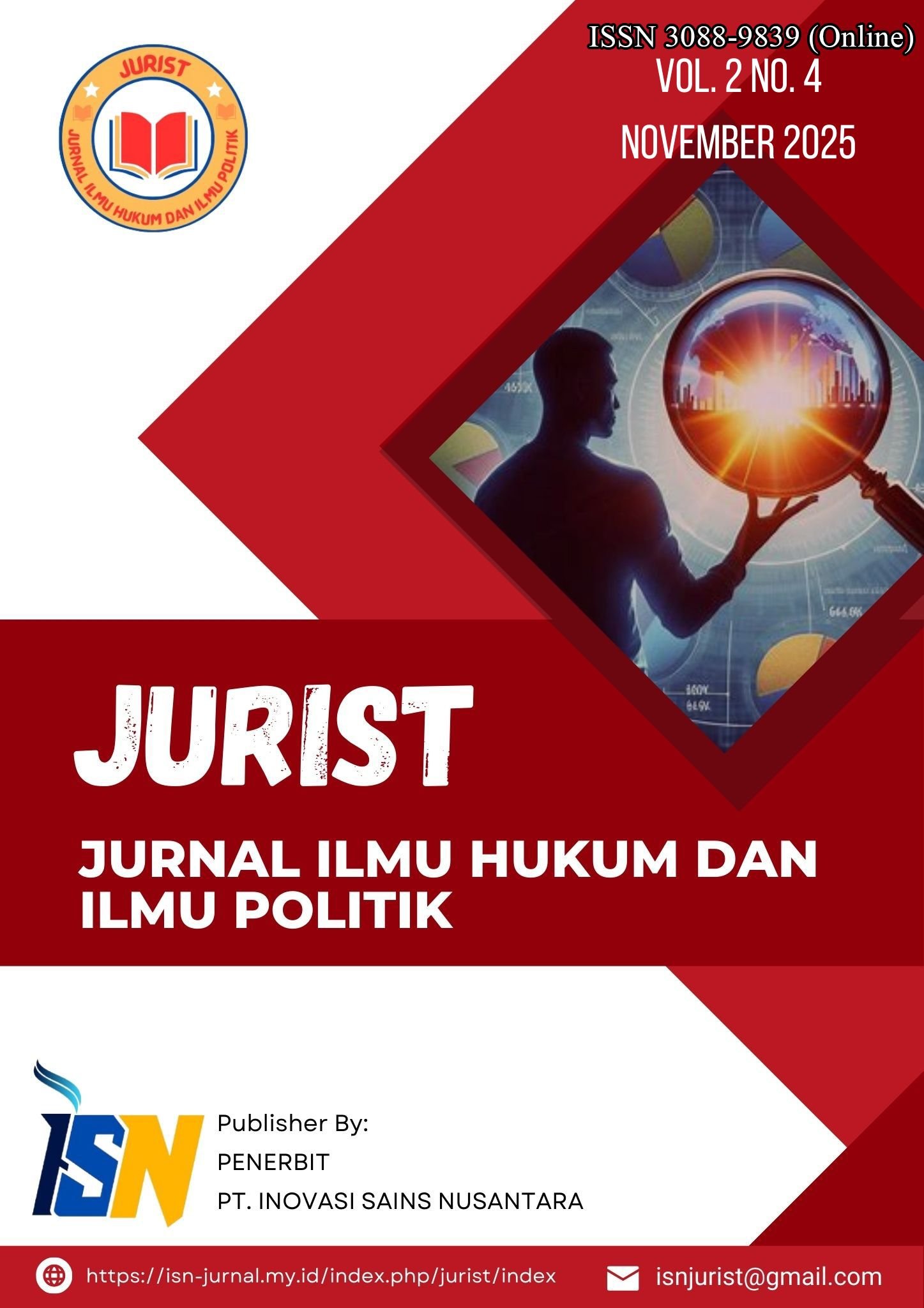 					View Vol. 2 No. 4 (2025): JURIST: Jurnal Ilmu Hukum dan Ilmu Politik
				
